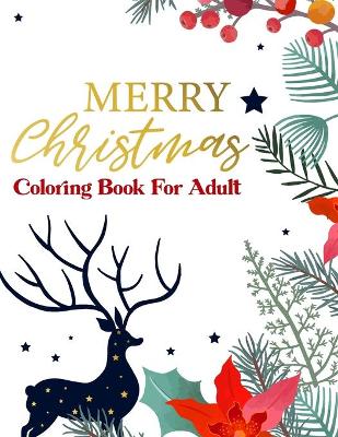 Book cover for Merry Christmas Coloring Book For Adult