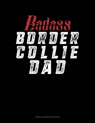 Cover of Badass Border Collie Dad