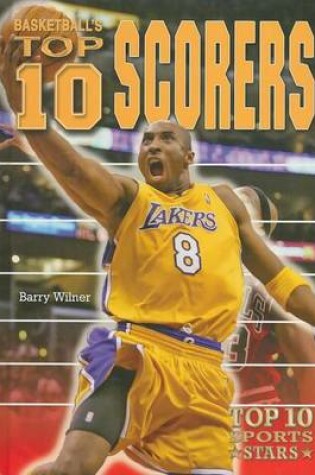 Cover of Basketball's Top 10 Scorers