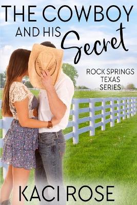 Book cover for The Cowboy and His Secret