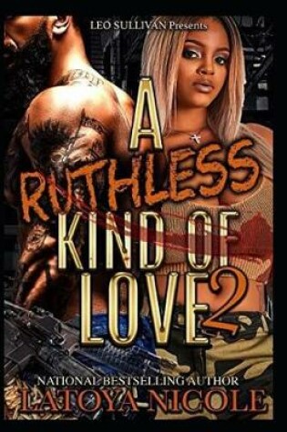 Cover of A Ruthless Kind of Love 2