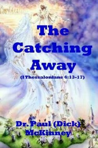 Cover of The Catching Away