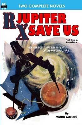 Book cover for Rx Jupiter Save Us & Beware, the Usurpers!