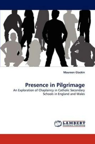 Cover of Presence in Pilgrimage