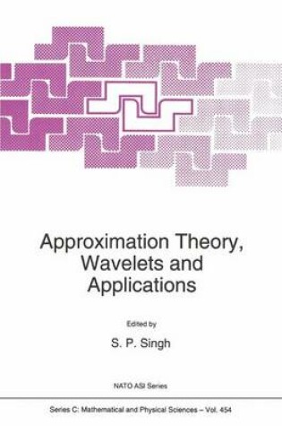 Cover of Approximation Theory, Wavelets and Applications