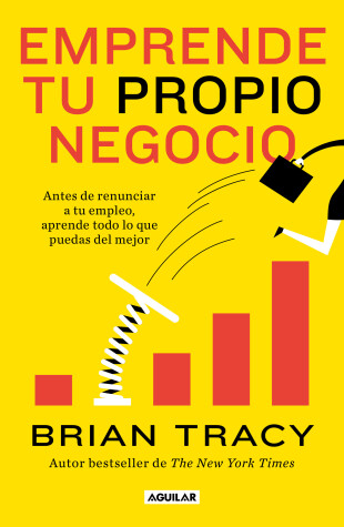 Book cover for Emprende tu propio negocio / Entrepreneurship: How to Start and Grow Your Own Business