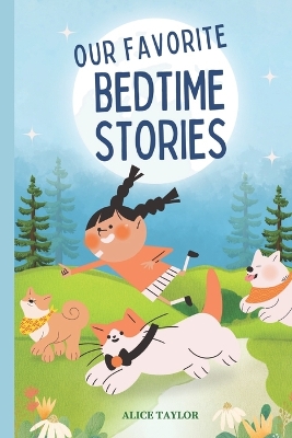 Book cover for Our Favorite Bedtime Stories