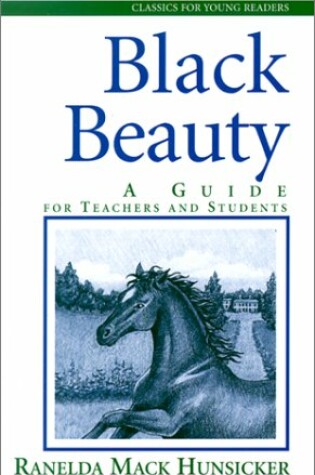 Cover of Black Beauty: A Guide for Teachers and Students