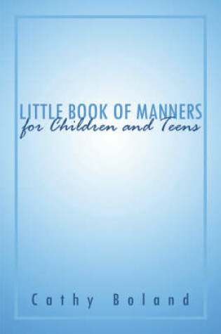 Cover of Little Book of Manners for Children and Teens