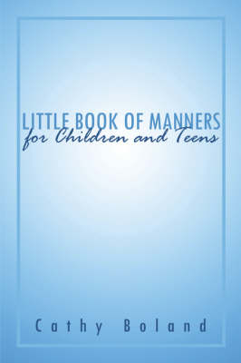 Book cover for Little Book of Manners for Children and Teens