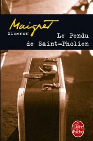Cover of Le pendu de Saint-Phollien