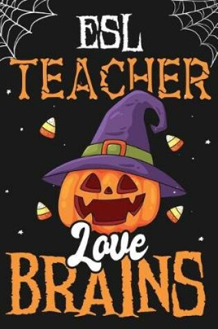 Cover of ESL Teacher Love Brains