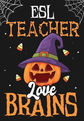 Book cover for ESL Teacher Love Brains