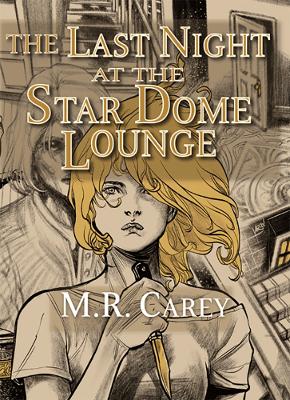 Book cover for The Last Night at the Star Dome Lounge