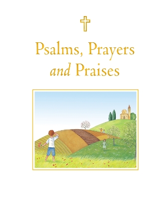 Book cover for Psalms, Prayers and Praises