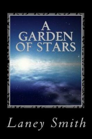 Cover of A Garden of Stars