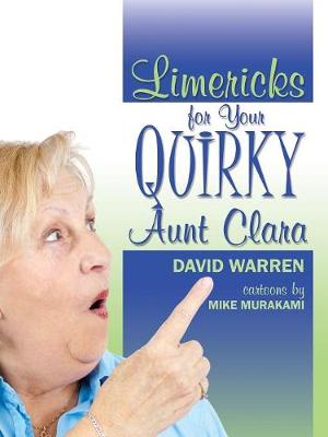 Book cover for Limericks for Your Quirky Aunt Clara