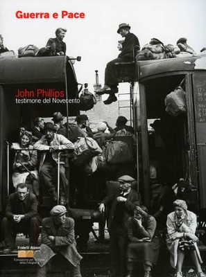 Book cover for Guerra E Pace: John Phillips: Eyewitness of the 20th Century