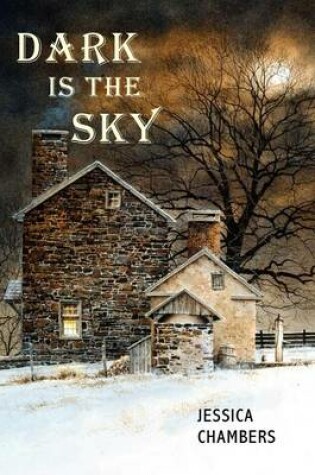 Cover of Dark is the Sky