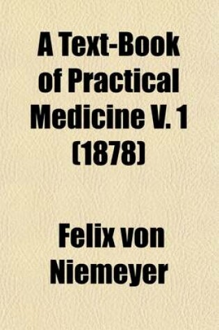 Cover of A Text-Book of Practical Medicine Volume 1
