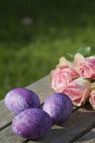 Cover of Purple Easter Eggs and Pink Roses