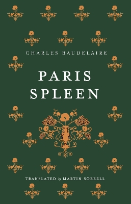 Book cover for Paris Spleen: Dual-Language Edition
