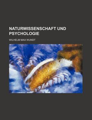 Book cover for Naturwissenschaft Und Psychologie