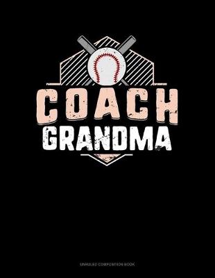 Book cover for Coach Grandma (Baseball)