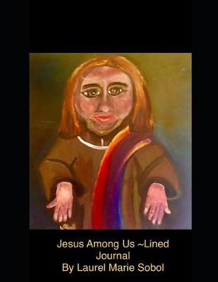 Book cover for Jesus Among Us Lined Journal