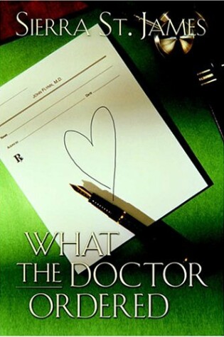 Cover of What the Doctor Ordered