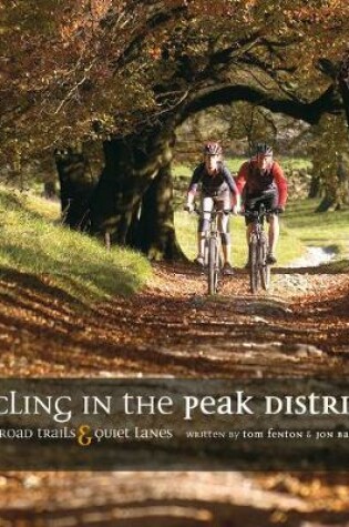 Cover of Cycling in the Peak District