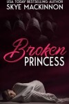Book cover for Broken Princess