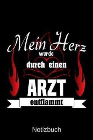 Cover of Mein Herz wurde durch einen Arzt entflammt