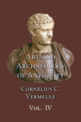 Cover of Art and Archaeology of Antiquity Volume IV