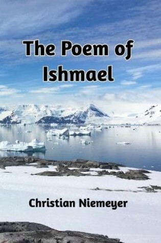 Cover of The Poem of Ishmael