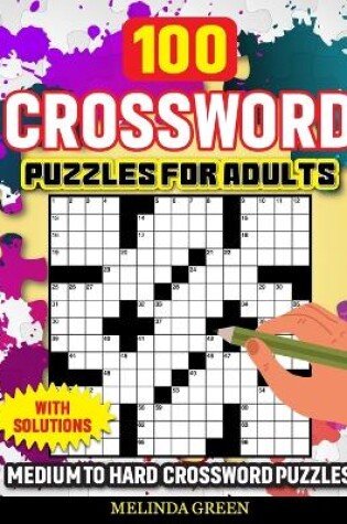 Cover of 100 Crossword Puzzles For Adults