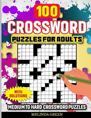 Book cover for 100 Crossword Puzzles For Adults