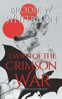 Book cover for Dawn of the Crimson War