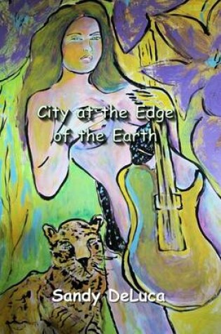 Cover of City at the Edge of the Earth