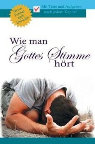 Cover of Wie Man Gottes Stimme Hort