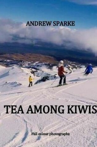 Cover of Tea Among Kiwis