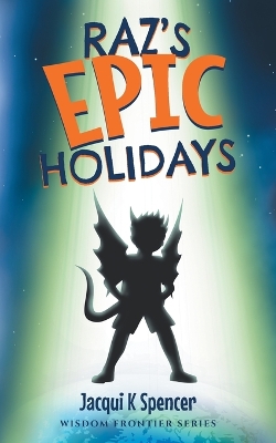 Book cover for Raz's Epic Holidays