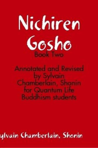 Cover of Nichiren Gosho - Book Two