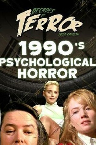 Cover of Decades of Terror 2019: 1990's Psychological Horror