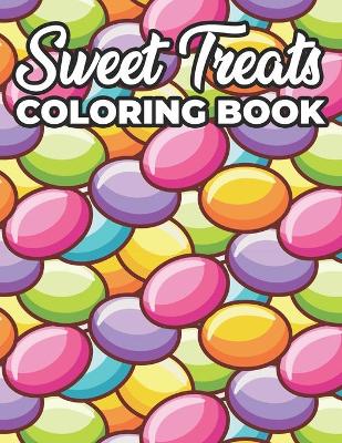 Book cover for Sweet Treats Coloring Book