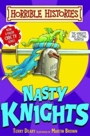 Cover of Horrible Histories Handbook: Nasty Knights