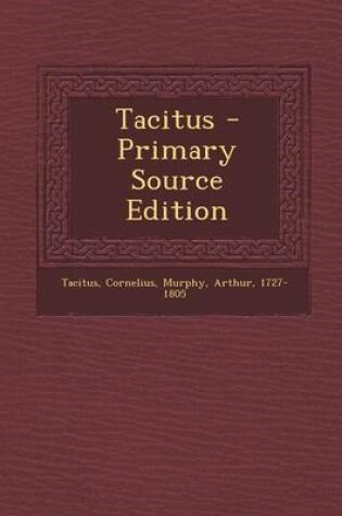 Cover of Tacitus - Primary Source Edition