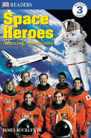 Book cover for DK Readers L3: Space Heroes: Amazing Astronauts