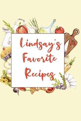 Book cover for Lindsay's Favorite Recipes