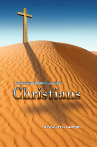 Cover of Chessgames for Christians